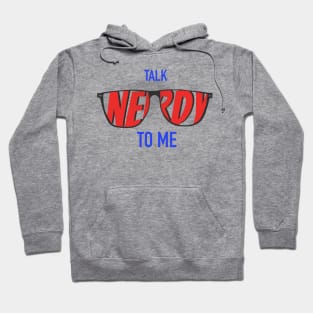 Talk Nerdy To Me - Red/Blue Glasses Hoodie